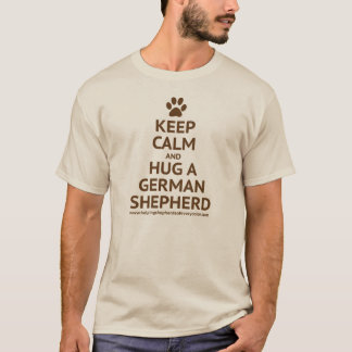 Keep Calm and Hug a GSD - Brown Text T-Shirt