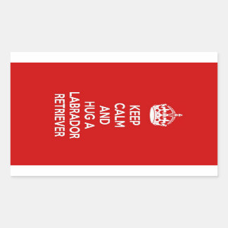 Keep Calm and Hug a Labrador Retriever Sticker