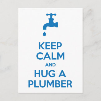 Keep Calm and Hug A Plumber Postcard (Tap Emblem)