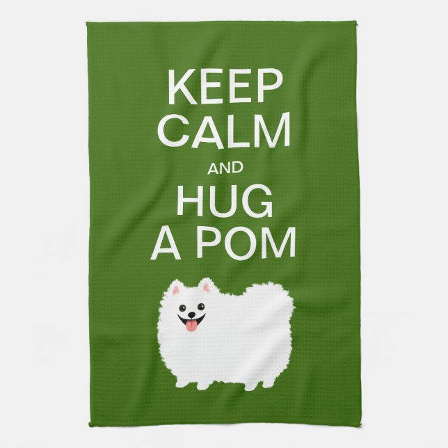 Keep Calm and Hug a Pom - Cute White Pomeranian Kitchen Towel (Vertical)