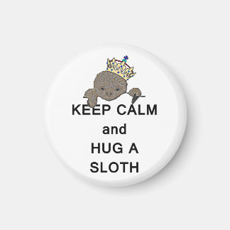 Keep Calm and Hug a Sloth Meme Magnet