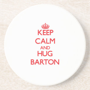 Keep calm and Hug Barton Coaster