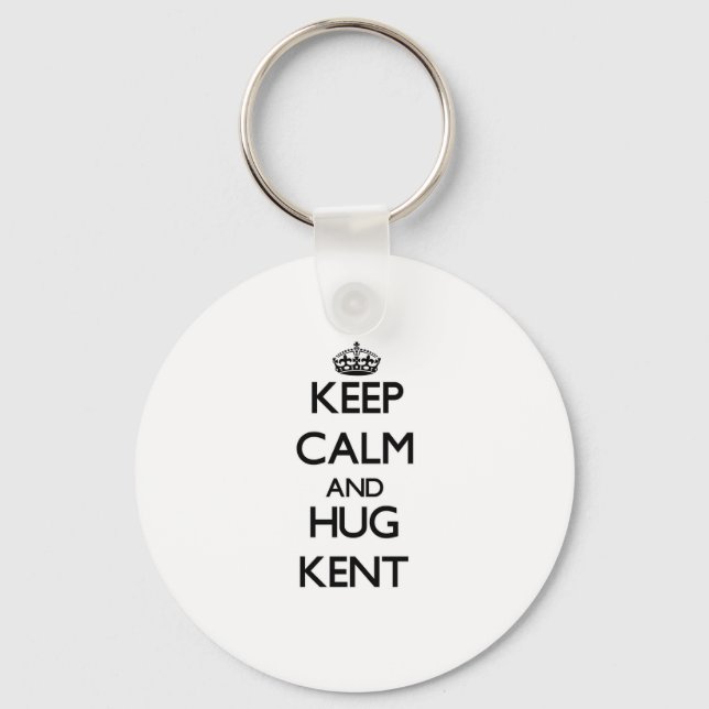 Keep calm and Hug Kent Keychain (Front)
