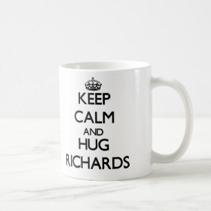 Keep calm and Hug Richards Coffee Mug