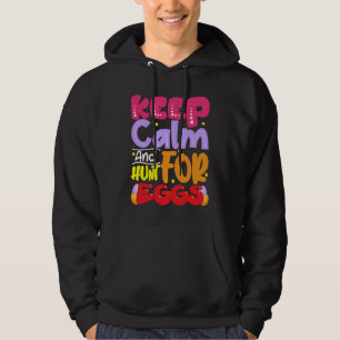 Keep Calm And Hunt For Eggs Easter Day Family Matc Hoodie