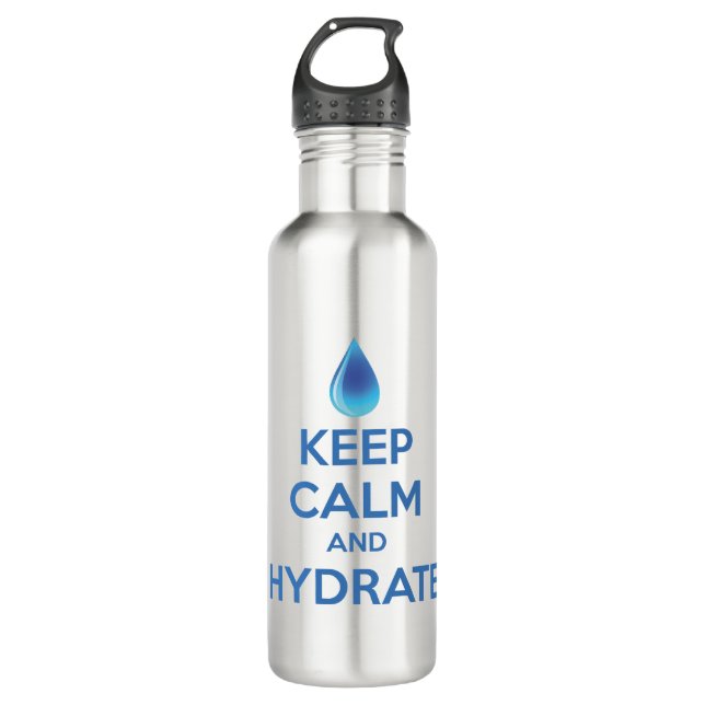 Keep Calm And Hydrate 710 Ml Water Bottle (Front)