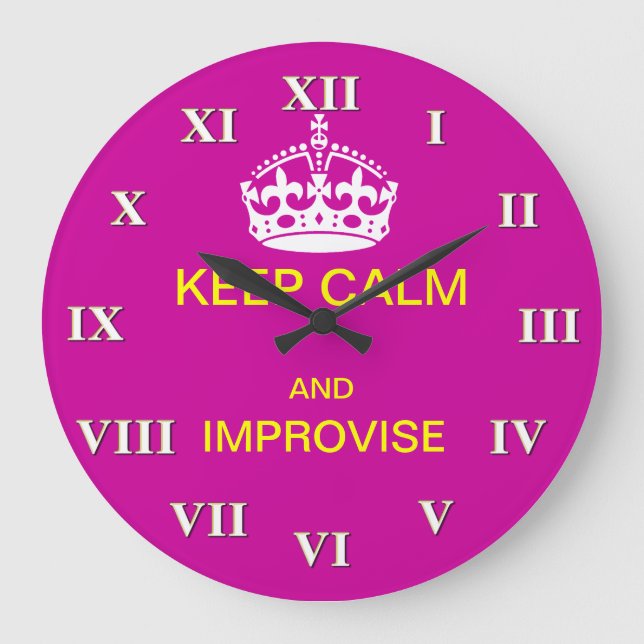 Keep calm and improvise large clock (Front)