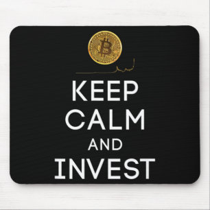 Keep Calm And Invest In Bit Coin Cryp To Currency Mouse Pad