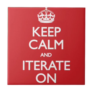 Keep calm and iterate on tile