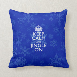 Keep Calm And Jingle On Blue Decor Throw Pillow