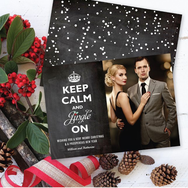 Keep Calm And Jingle On Chalkboard Christmas Funny Holiday Card (Creator Uploaded)