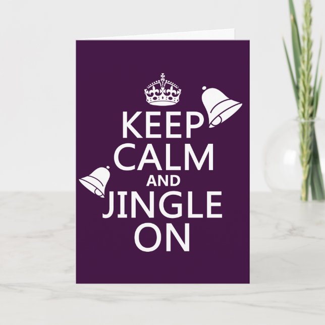 Keep Calm and Jingle On Holiday Card (Front)