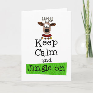 Keep Calm and Jingle On! Holiday Card