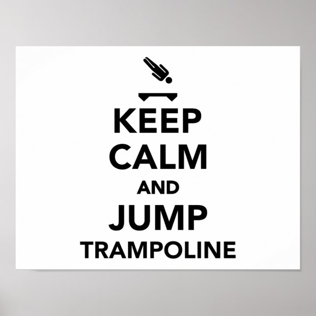 Keep calm and jump trampoline poster (Front)