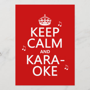 Keep Calm and Karaoke (customize colour) Invitation