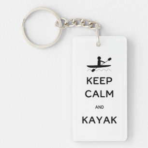 Keep Calm and Kayak Keychain