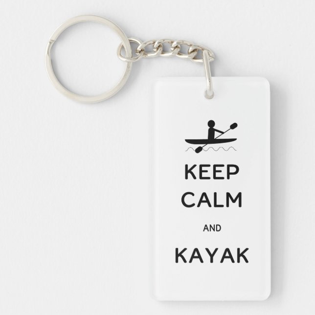 Keep Calm and Kayak Keychain (Front)