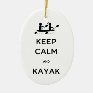 Keep Calm and Kayak with Me Ceramic Ornament