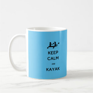 Keep Calm and Kayak with Me Coffee Mug