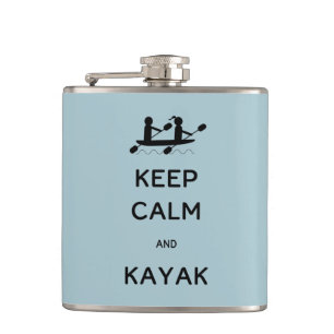 Keep Calm and Kayak with Me Hip Flask