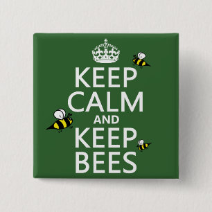 Keep Calm and Keep Bees - all colours 2 Inch Square Button