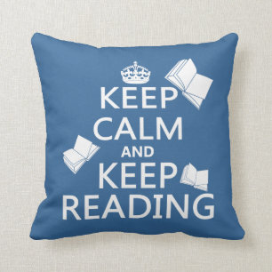 Keep Calm and Keep Reading Throw Pillow