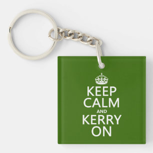 Keep Calm and Kerry On (any colour) Keychain