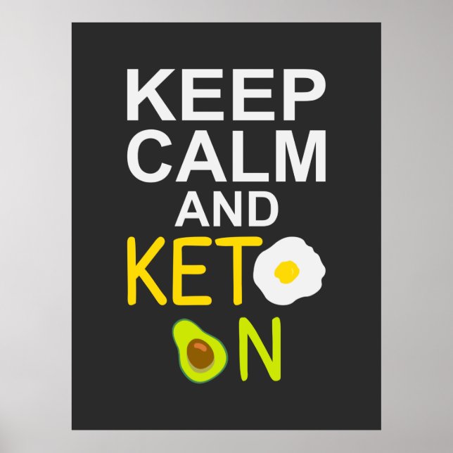 Keep Calm and Keto on Funny Quote Poster (Front)
