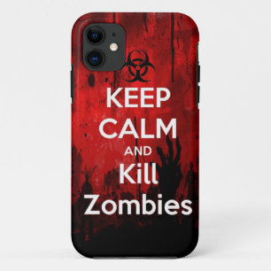 keep calm and kill zombies iPhone 11 case