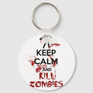 Keep Calm and Kill Zombies Keychain