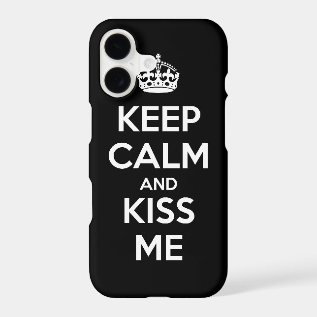 Keep Calm and Kiss Me (Back)