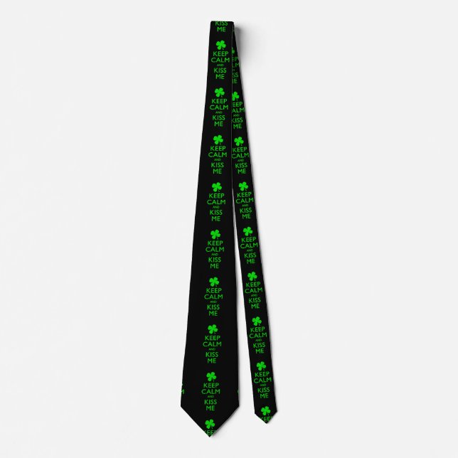 Keep Calm And Kiss Me Tie (Front)