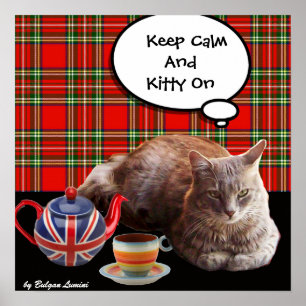 "KEEP CALM AND KITTY ON" ,RED TARTAN,CAT TEA PARTY POSTER
