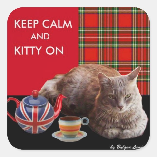"KEEP CALM AND KITTY ON" ,RED TARTAN,CAT TEA PARTY SQUARE STICKER (Front)