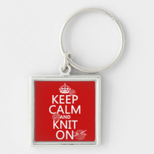 Keep Calm and Knit On - all colours Keychain