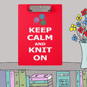 Keep Calm and Knit On, personalized on back Clipboard