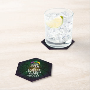 KEEP CALM and LAISSEZ LES BONS TEMPS ROULER Paper Coaster