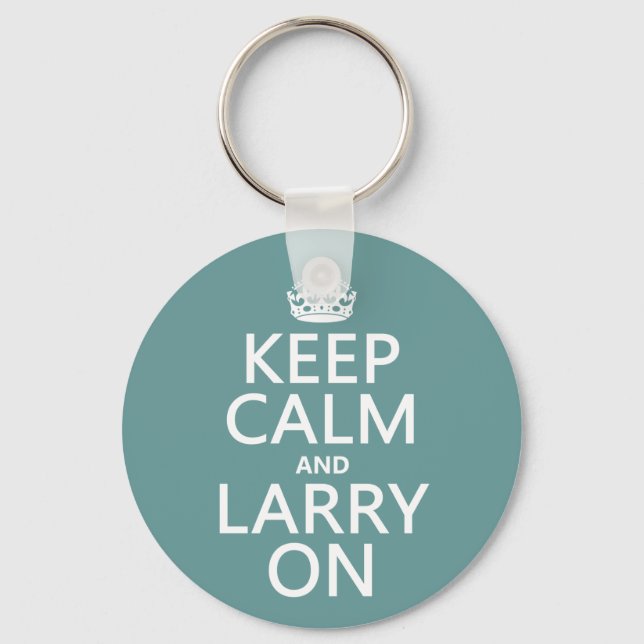 Keep Calm and Larry On (any colour) Keychain (Front)