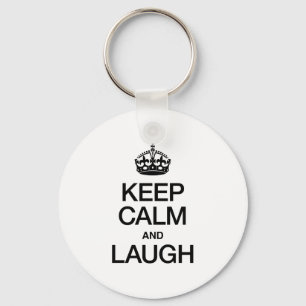 KEEP CALM AND LAUGH KEYCHAIN