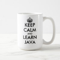Keep calm and learn Java funny programmer's