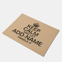 Keep Calm and Let "add name" handle it personalize