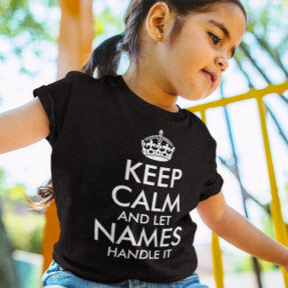 keep calm and let add your own name handle it cool T-Shirt