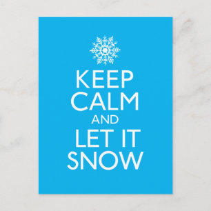 "Keep Calm and Let It Snow Holiday Postcard
