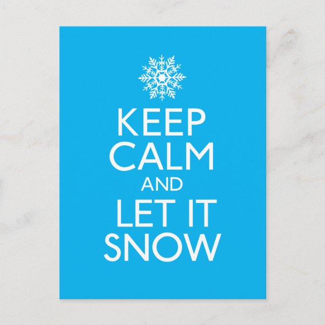 "Keep Calm and Let It Snow Holiday Postcard (Front)