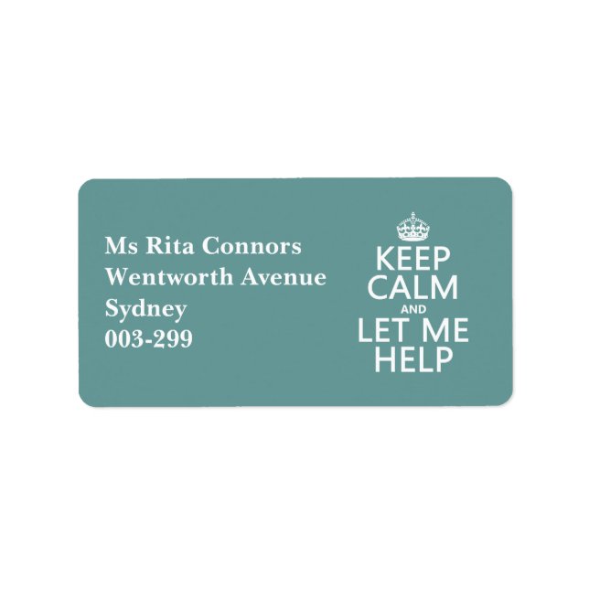 Keep Calm and Let Me Help (customizable colours) Label (Front)