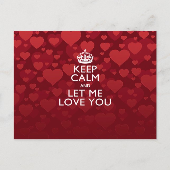 Keep Calm And Let Me Love You Decor Postcard (Front)