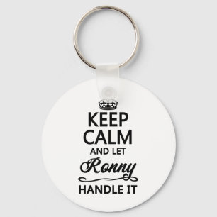 Keep Calm And Let Ronny Handle It _ Funny Name Gif Keychain