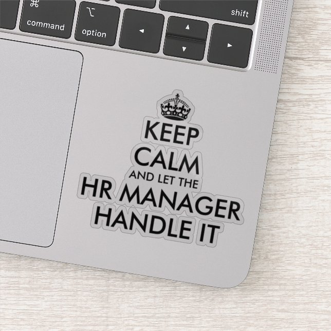 Keep calm and let the HR manager handle it funny (Detail)