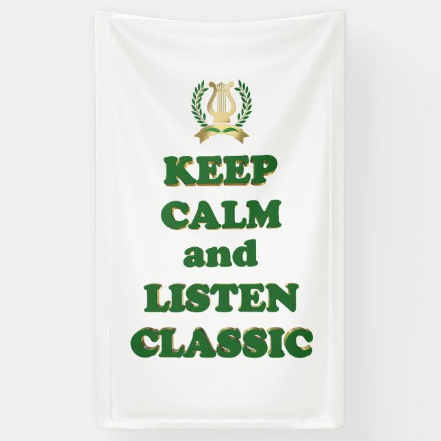 Keep calm and listen classic banner (Vertical)