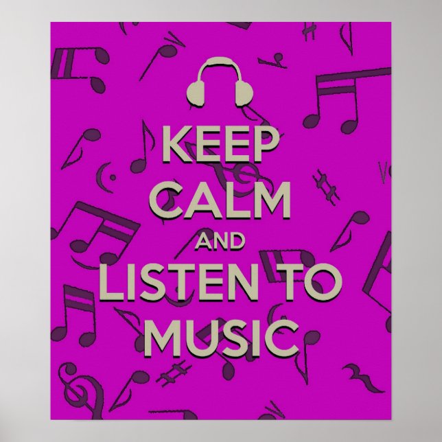 keep calm and listen to music poster (Front)